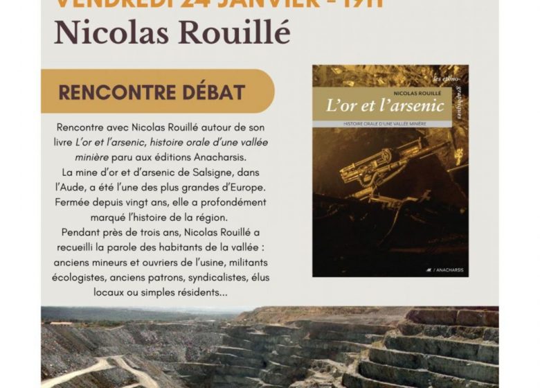 La librairie À la Lettre : Rencontre Débat – Nicolas ROUILLÉ, L’or et l’arsernic_Saint-Girons