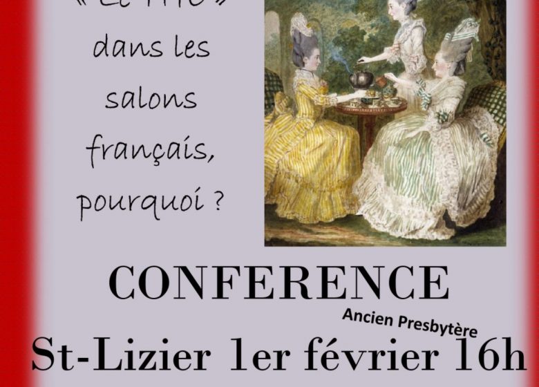 Conférence « Le thé dans les salons Français, pourquoi ? »_Saint-Lizier