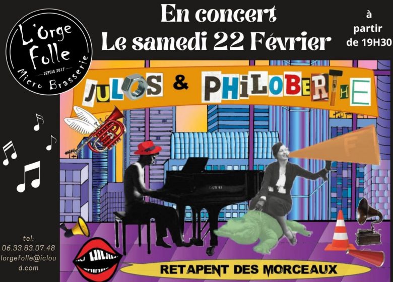 Julos et Philoberthe en concert à L’Orge Folle_Rimont