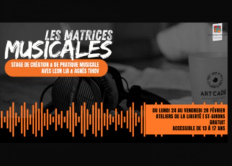 Atelier : Les Matrices Musicales_Saint-Girons